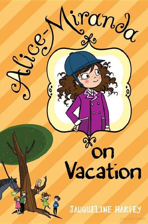 [Alice-Miranda 02] • Alice-Miranda on Vacation